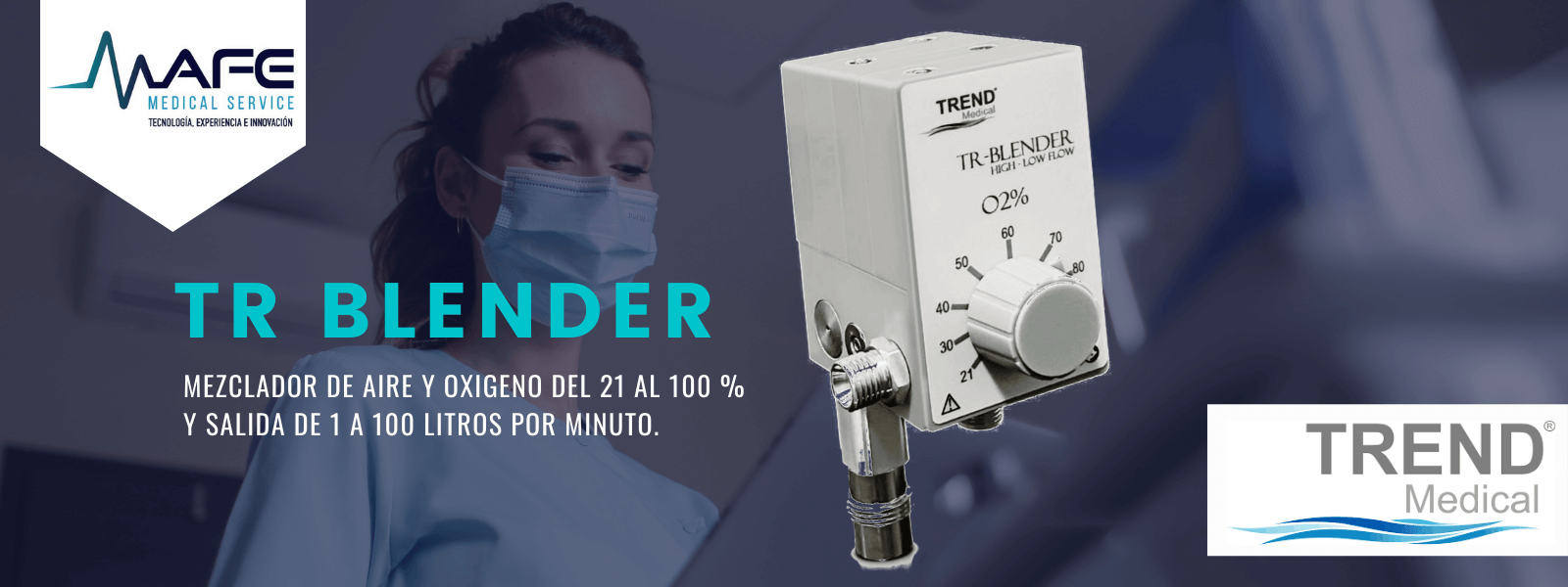 Distribuidor mexicanos de mezclador de aire y oxígeno Tr Blender marca trend medical