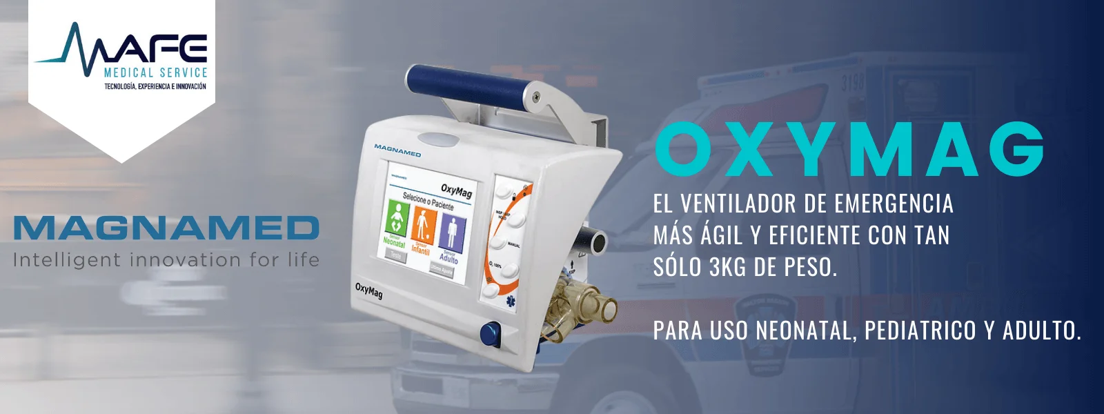 Distribuidor de equipo médico ventilador Magnamed Oxymag